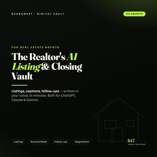 The Realtor's AI Listing & Closing Vault — 122 AI prompts for real estate agents